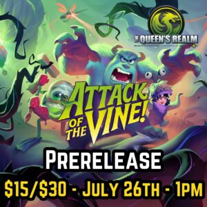 Lorcana Attack of the Vine Prerelease